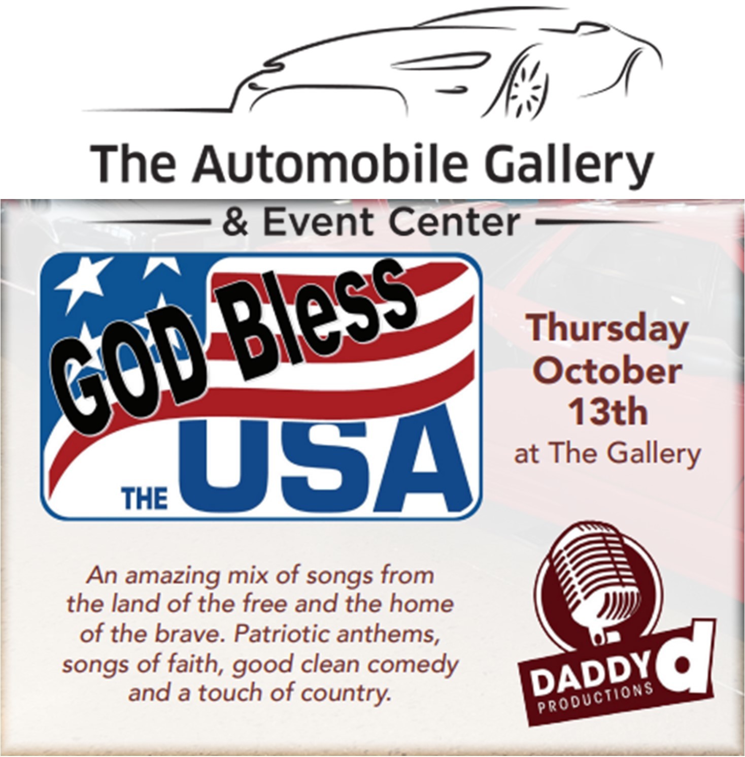 Automobile Gallery "God Bless The USA" October 13th