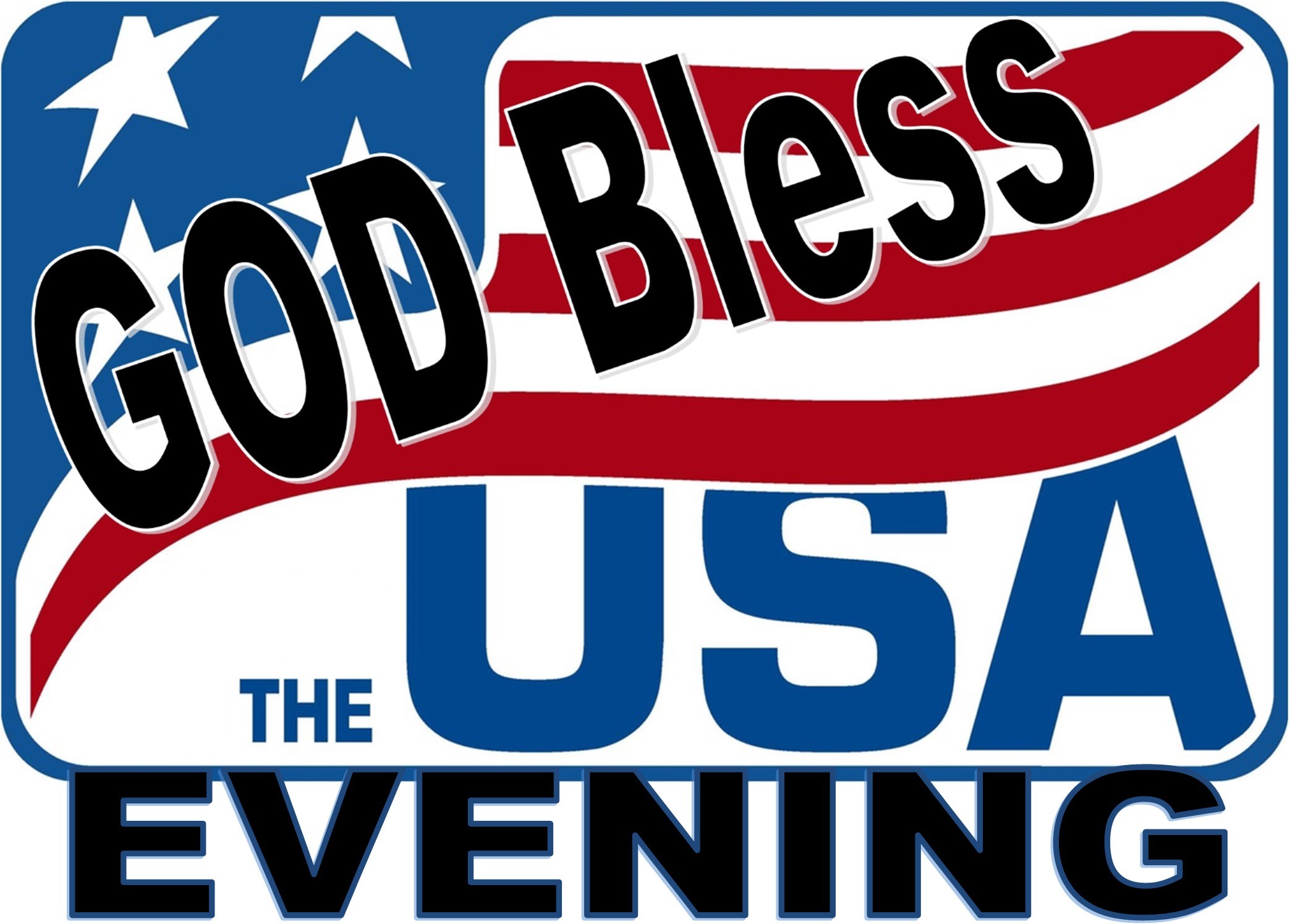 God Bless the USA September 21, 22 & 23 Evenings Riverside Ballroom