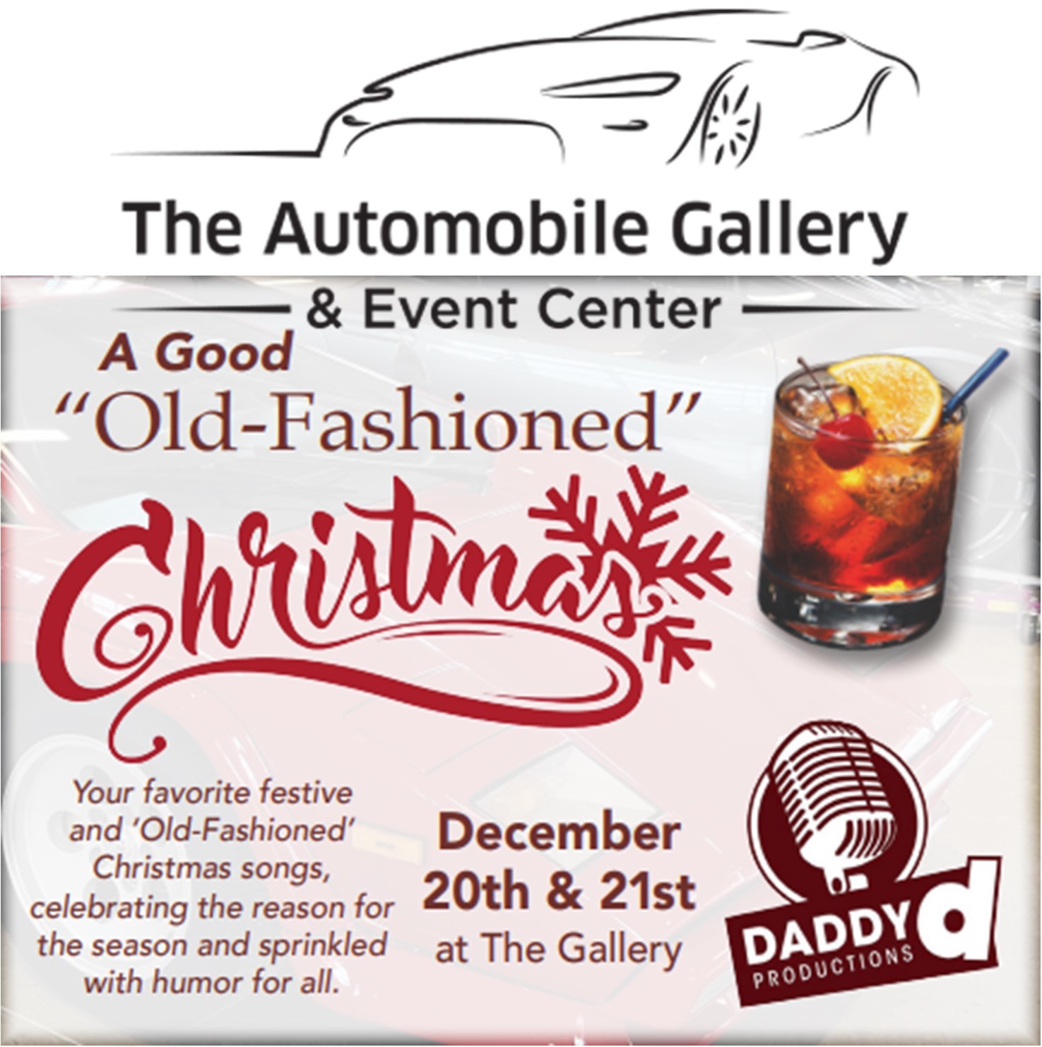 Automobile Gallery "Old Fashion Christmas" Dec 20 & 21