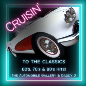 Cruisin' to the Classics September 14th (Auto Gallery) ON SALE NOW!