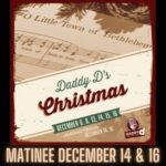 Daddy D Christmas 2023 (Riverside Ballroom) MATINEE "evening orders use separate portal."